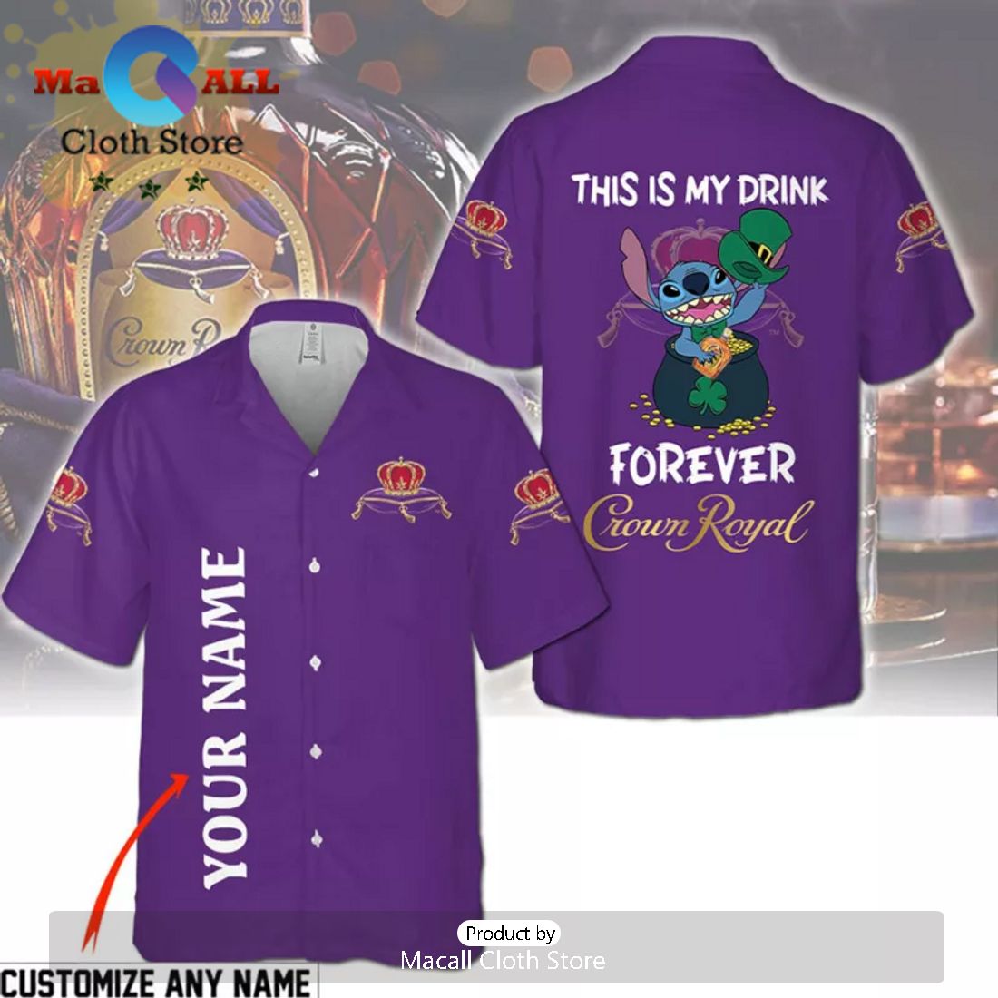 Custom This Is My Drink Forever Crown Royal Stitch Hawaiian Shirt