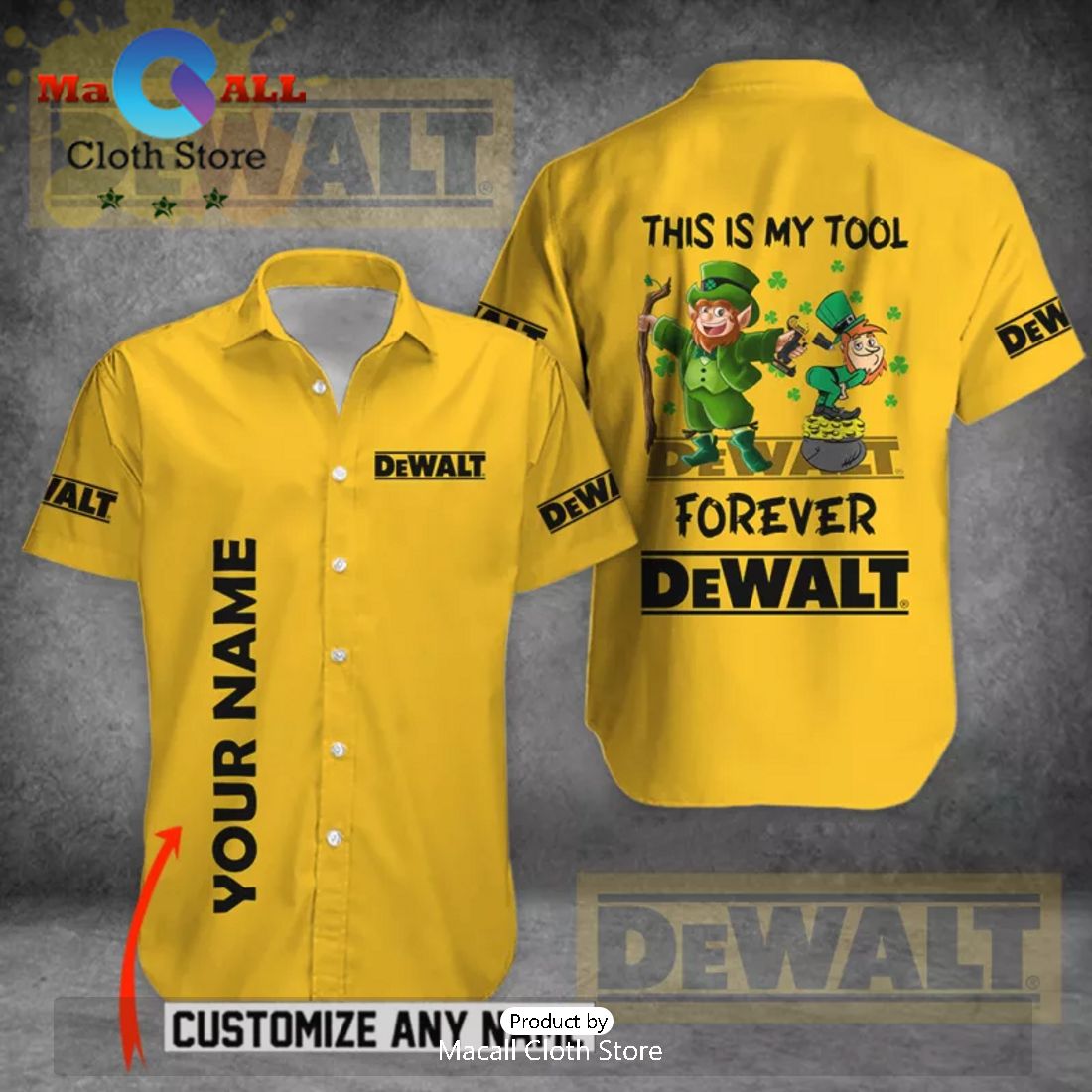 Dewalt This Is My Tool Custom St Patrick’s Day Apparels Hawaiian Shirt
