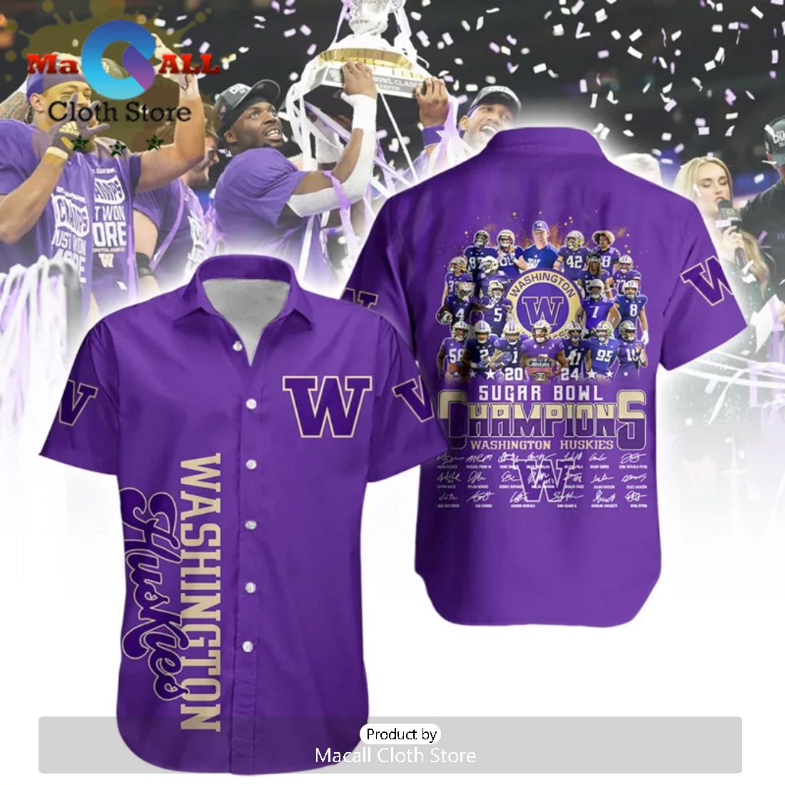 Washington Huskies Football 2024 Sugar Bowl Champions 3D Hawaiian Shirt