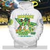 Damn Right I Am An Oregon Ducks Fan Now And Forever Green Hoodie