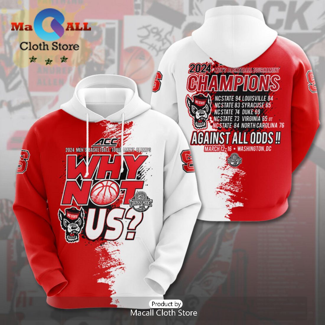 Why Not US 2024 NC State Wolfpack Men’s Basketball 3D Hoodie