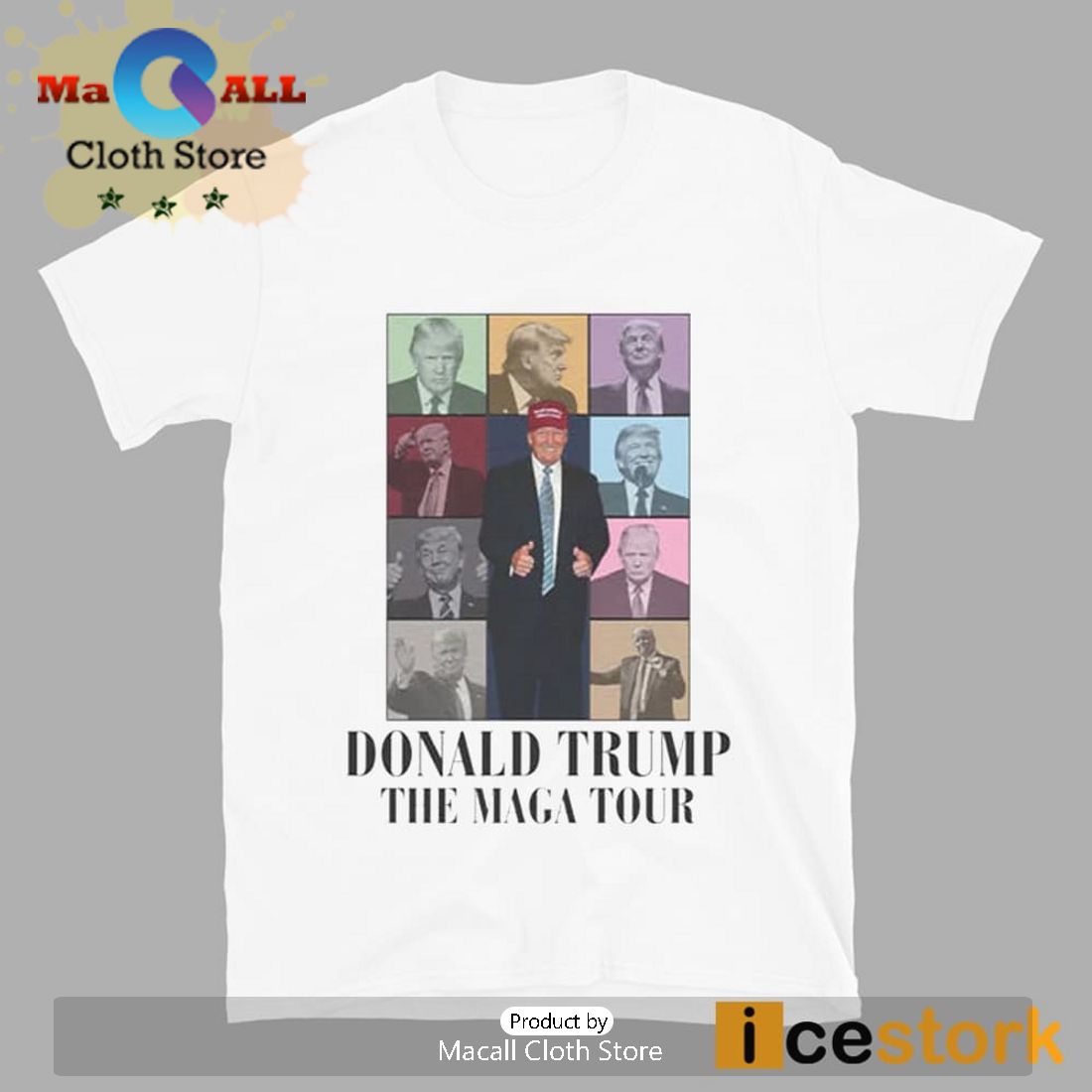 Donald Trump The Maga Tour T-Shirt