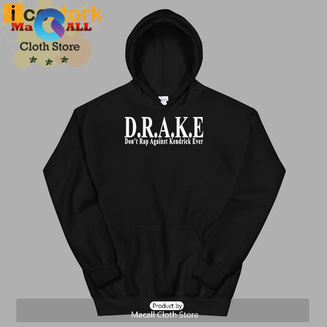 DRAKE Don’t Rap Against Kendrick Ever T-Shirt