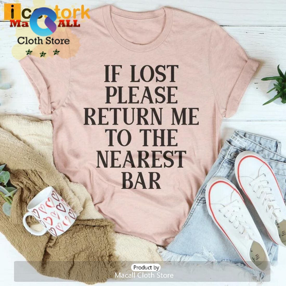 If Lost Please Return Me To The Nearest Bar T-Shirt