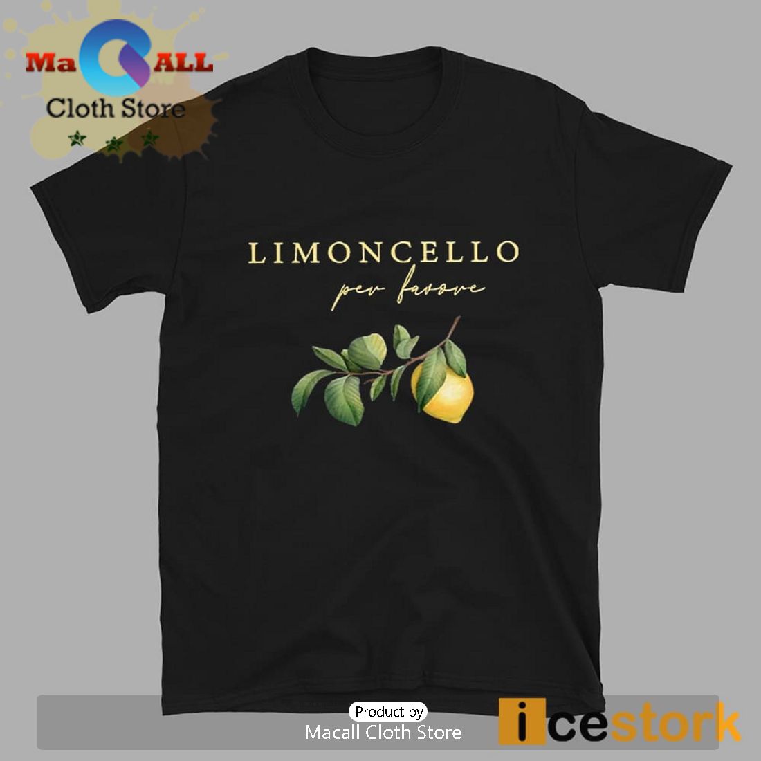 Limoncello Per Favore T-Shirt