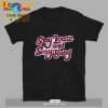 Phillies Baseball Stay Loose Stay Sexy T-Shirt