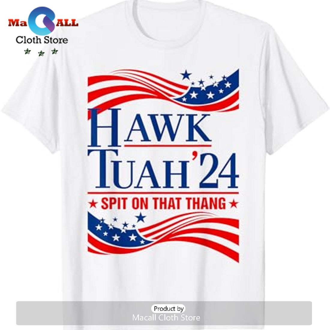 Hawk Tauh 24 Spit On That Thang USA American Flag Graphic Tee