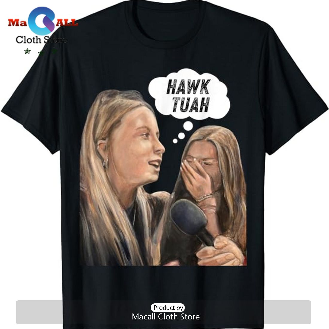 Hawk Tuah Funny Meme Graphic Tee