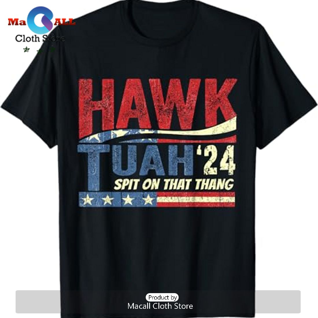 Hawk Tush Spit On That Thang Viral Parody Graphic Tee