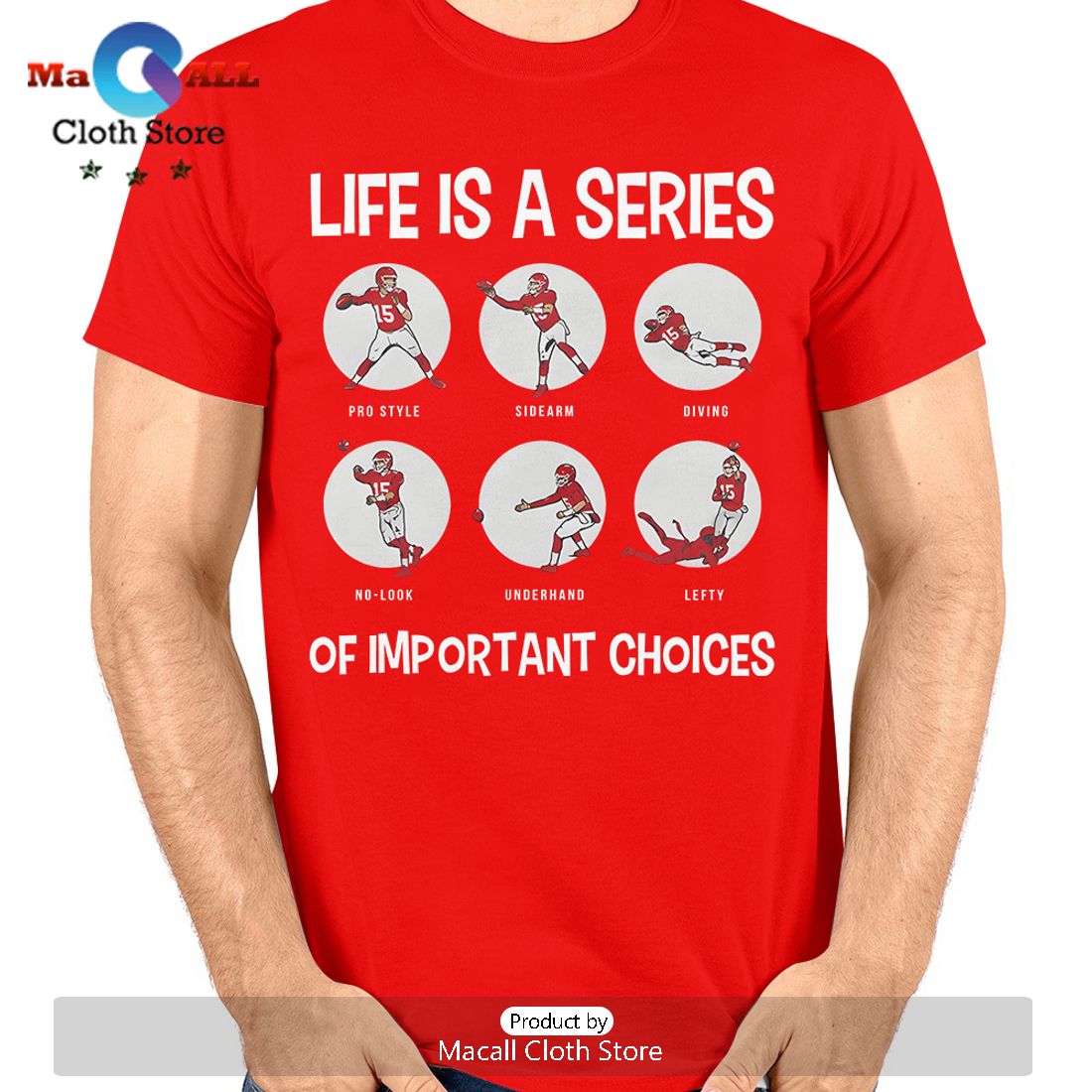 Kansas City Chiefs Life Is A Series Of Important Choices Crew Neck T-Shirt
