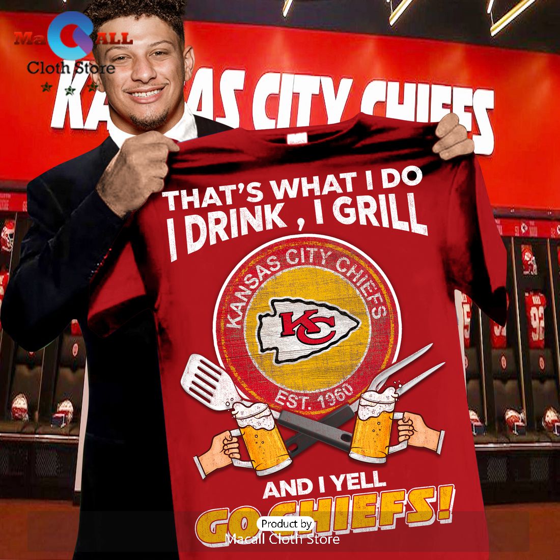 That’s What I Do I Drink I Grill And Yell Go Chiefs Crew Neck T-Shirt
