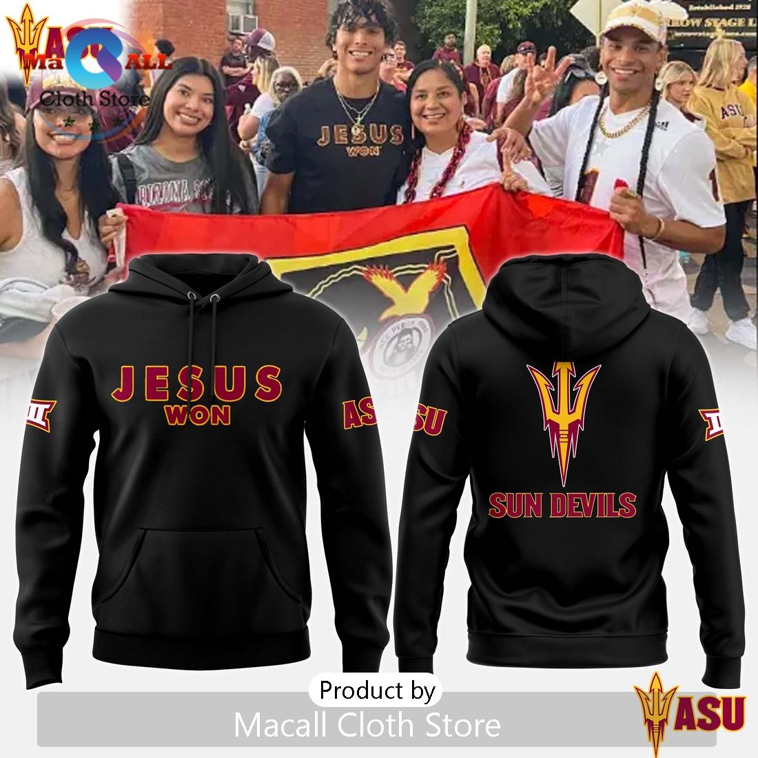 Sun Devil Football 2024 Jesus Won Hoodie 3D