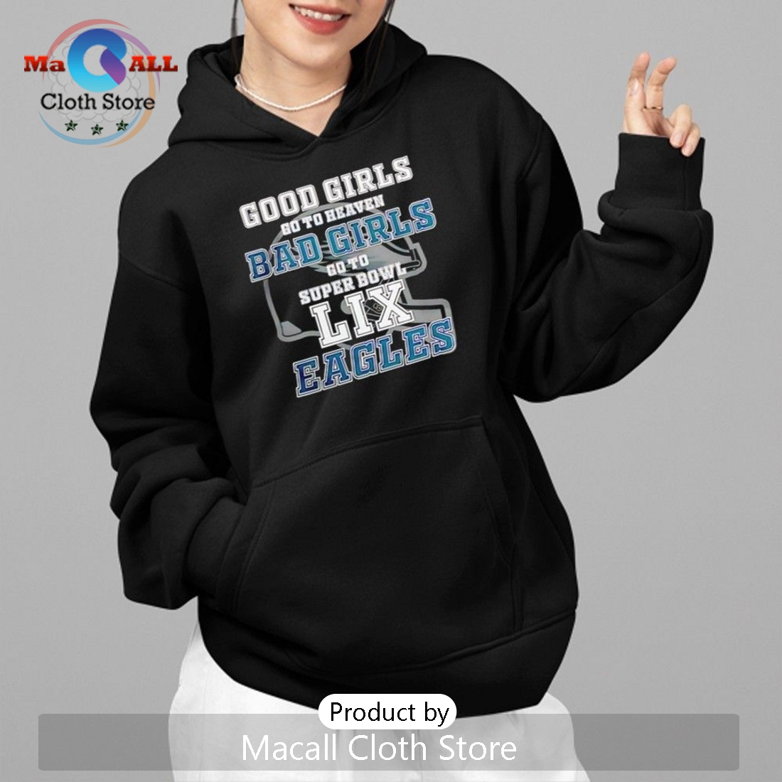 Philadelphia Eagles - Good Girls Bad Girls Go To Super Bowl LIX T-Shirt