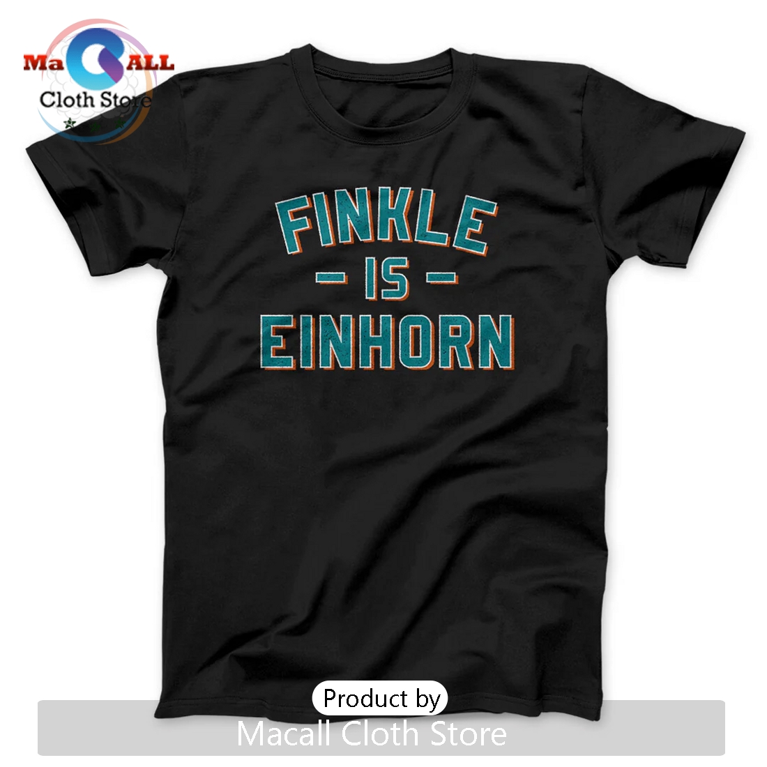 Finkle Is Einhorn Funny Movie Classic Shirt