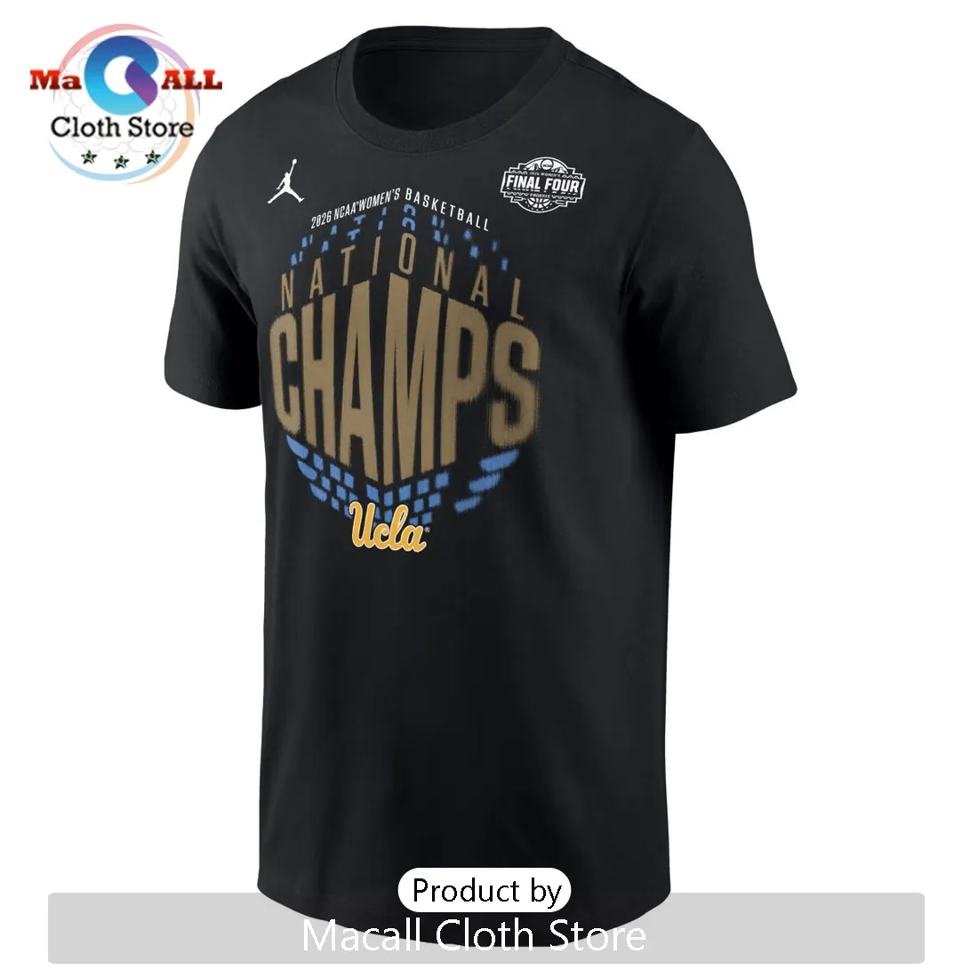 UCLA 2026 NCAA Women’s Basketball National Champs Jordan Fan T-Shirt
