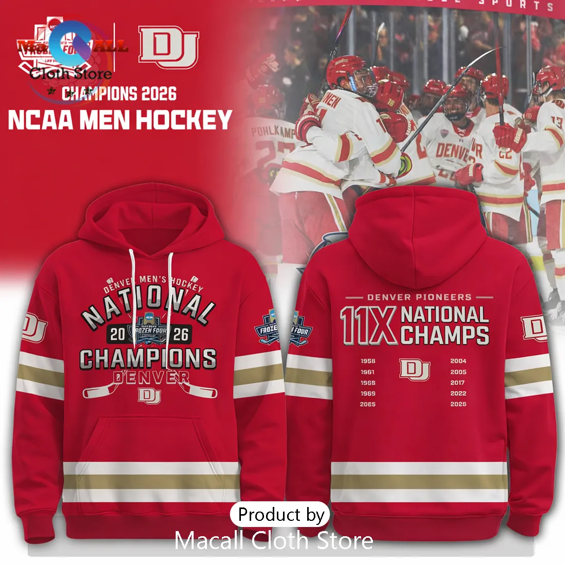 Denver Pioneers Men’s Hockey 2026 National Champions 11X Commemorative Hoodie