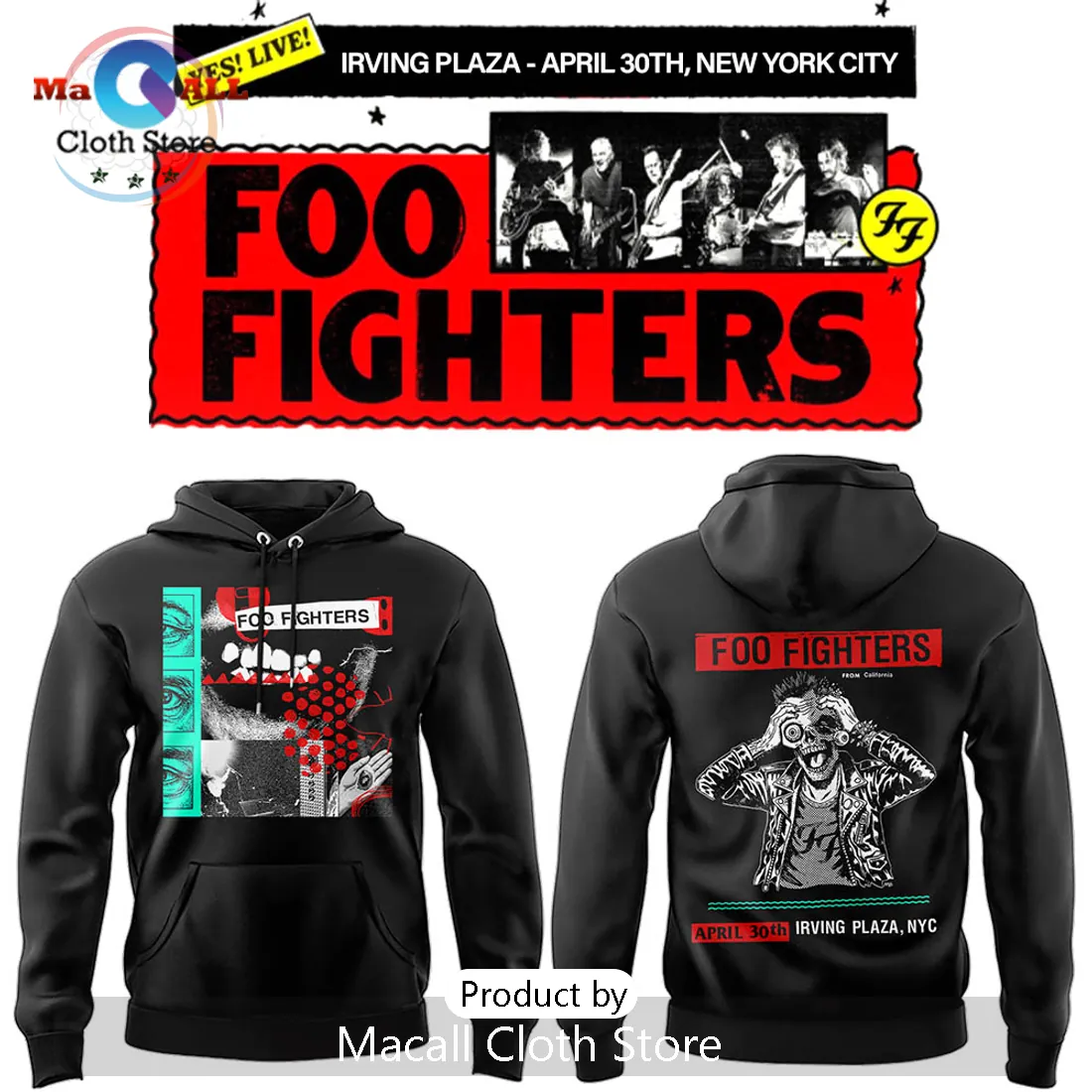 Foo Fighters Irving Plaza April 30th Secret Show Hoodie Foo Fighters Irving Plaza April 30th Secret Show Hoodie