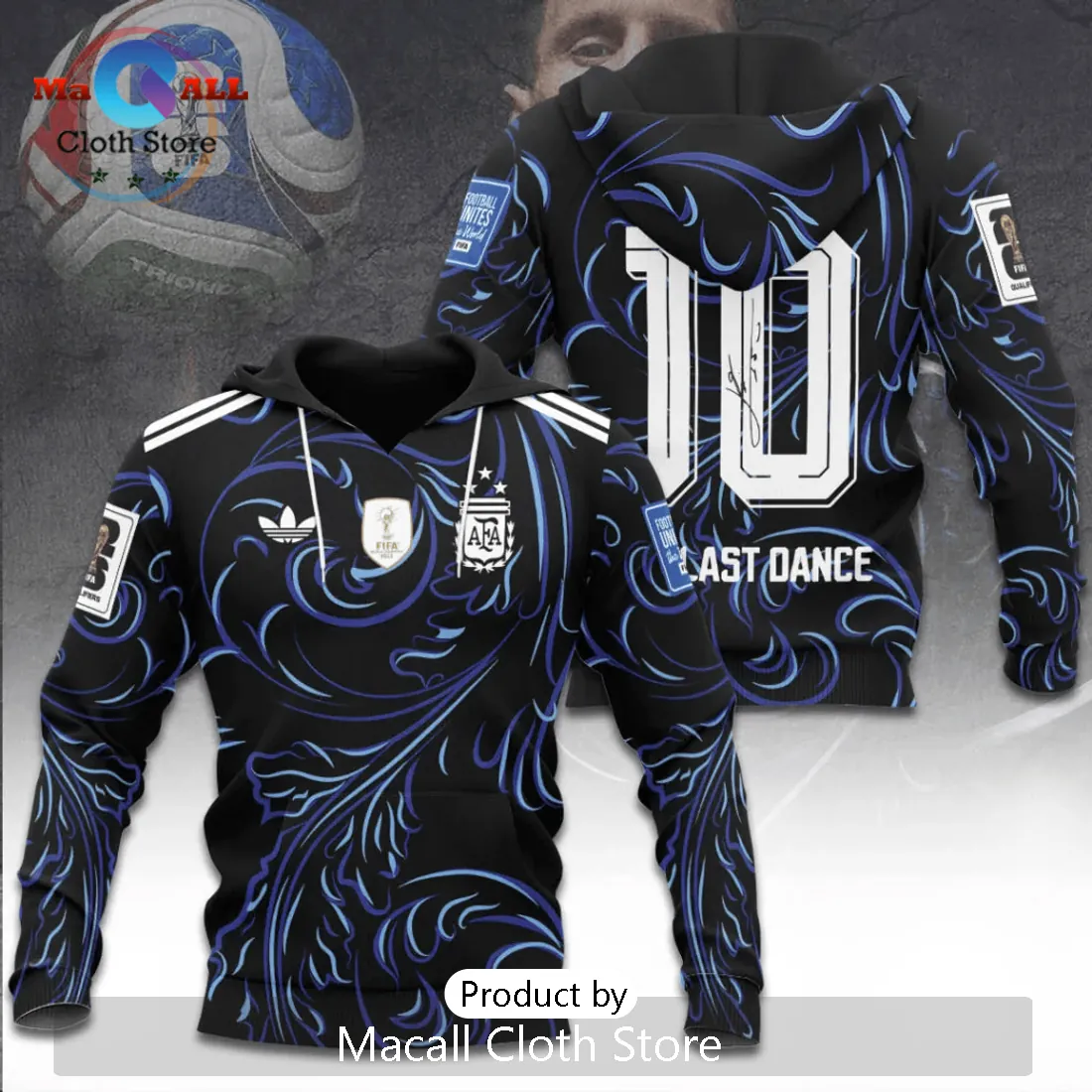 Messi Argentina #10 Last Dance Hoodie Messi Argentina #10 Last Dance Hoodie