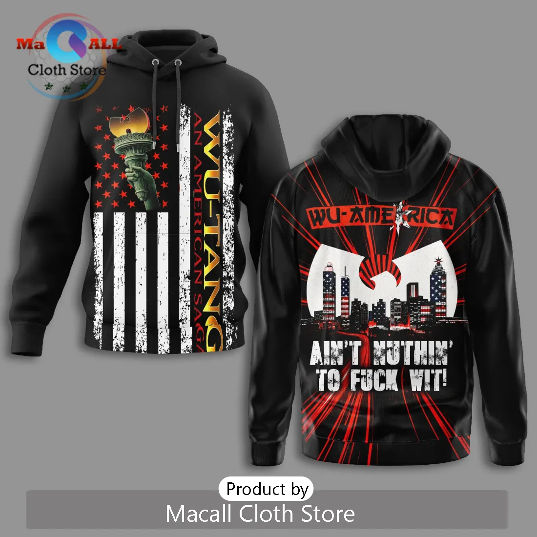 Wu-Tang Clan America 250th Anniversary Limited Edition Shirt Wu-Tang Clan America 250th Anniversary Limited Edition Shirt