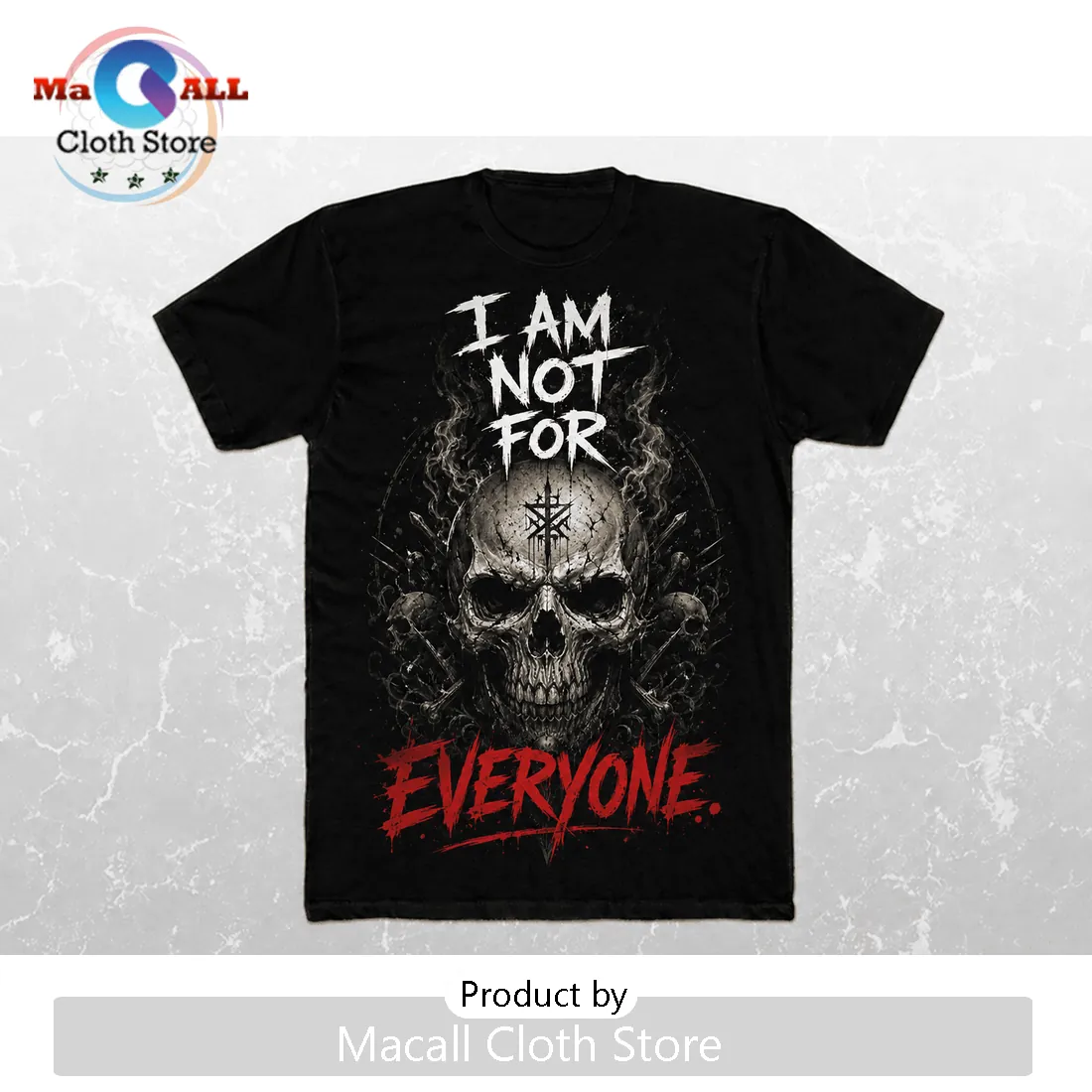 I Am Not For Everyone Gothic Skull Grunge Graphic Black T-Shirt