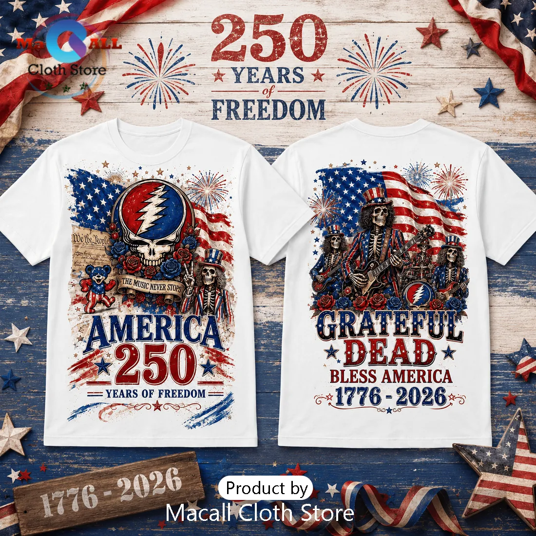 Grateful Dead 1776-2026 America 250 Years Freedom Graphic T-Shirt