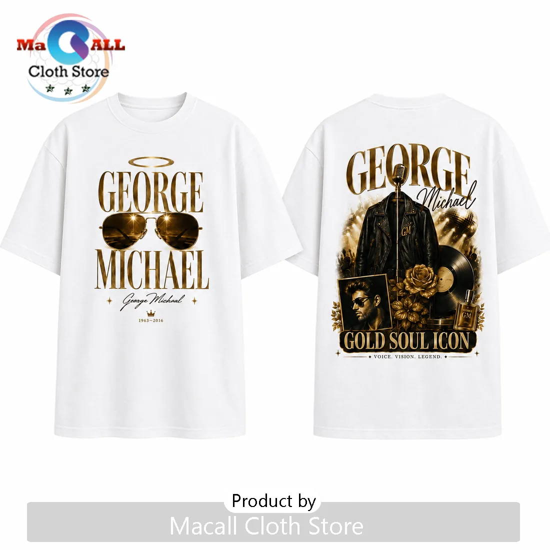 George Michael Memorial Gold Soul Icon 1963-2016 T-Shirt George Michael Memorial Gold Soul Icon 1963-2016 T-Shirt