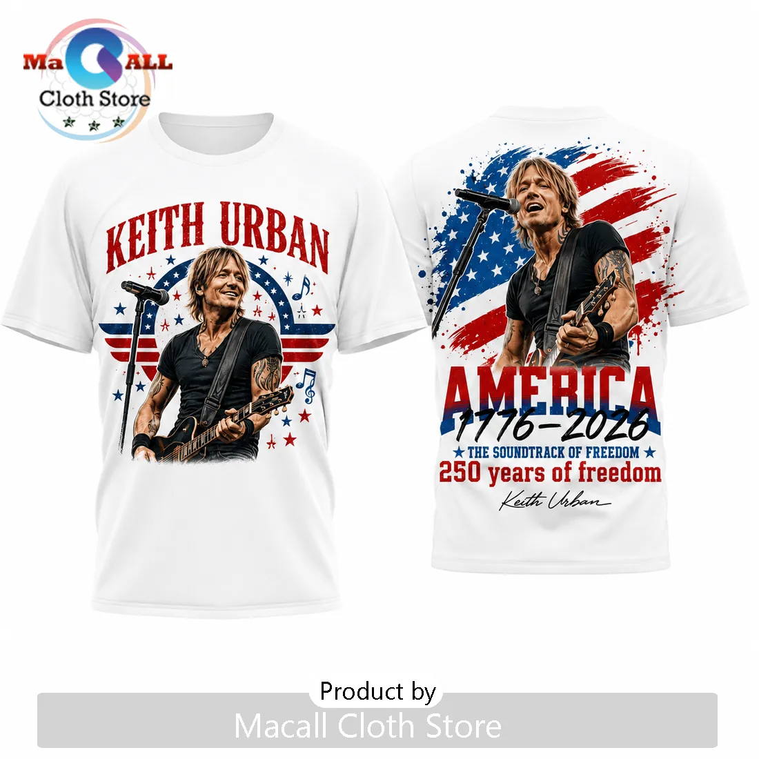 Keith Urban American Freedom 1776-2026 T-Shirt Keith Urban American Freedom 1776-2026 T-Shirt
