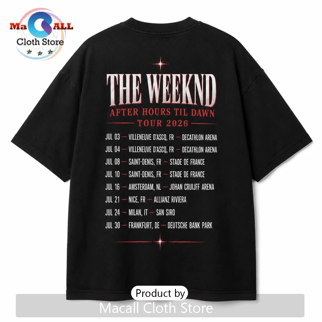 The Weeknd After Hours Til Dawn 2026 Tour Black T-Shirt The Weeknd After Hours Til Dawn 2026 Tour Black T-Shirt