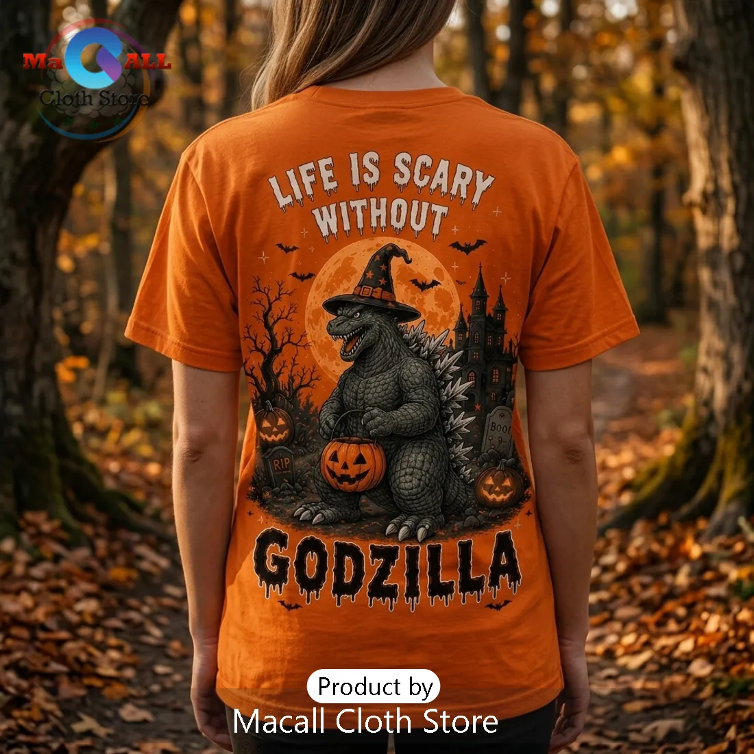 Life Is Scary Without Godzilla Orange T-Shirt Life Is Scary Without Godzilla Orange T-Shirt
