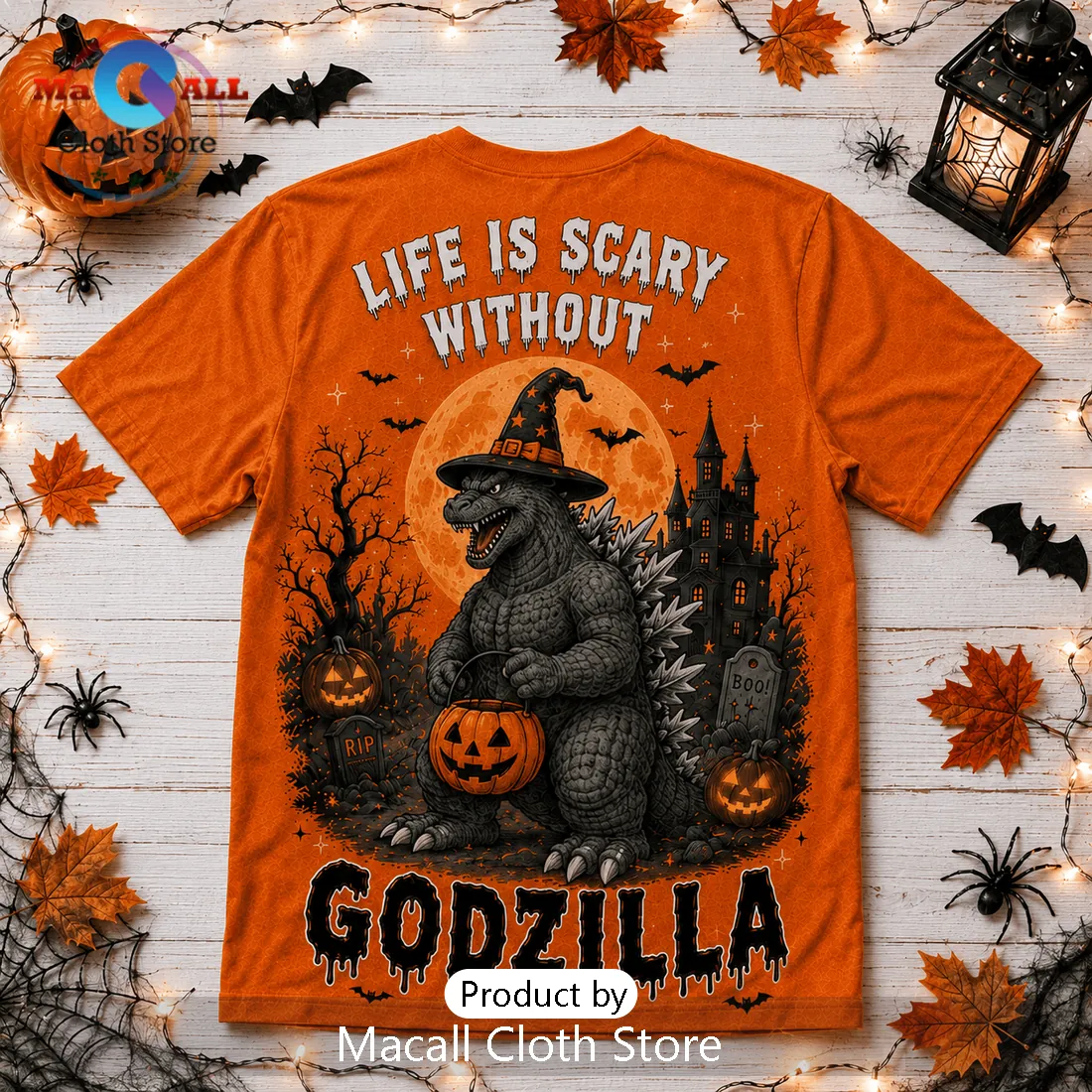 Life Is Scary Without Godzilla Orange T-Shirt Life Is Scary Without Godzilla Orange T-Shirt