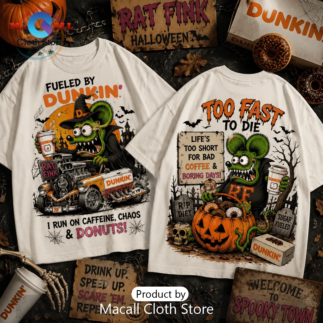 Rat Fink x Dunkin Fueled By Donuts Halloween T-Shirt Rat Fink x Dunkin Fueled By Donuts Halloween T-Shirt