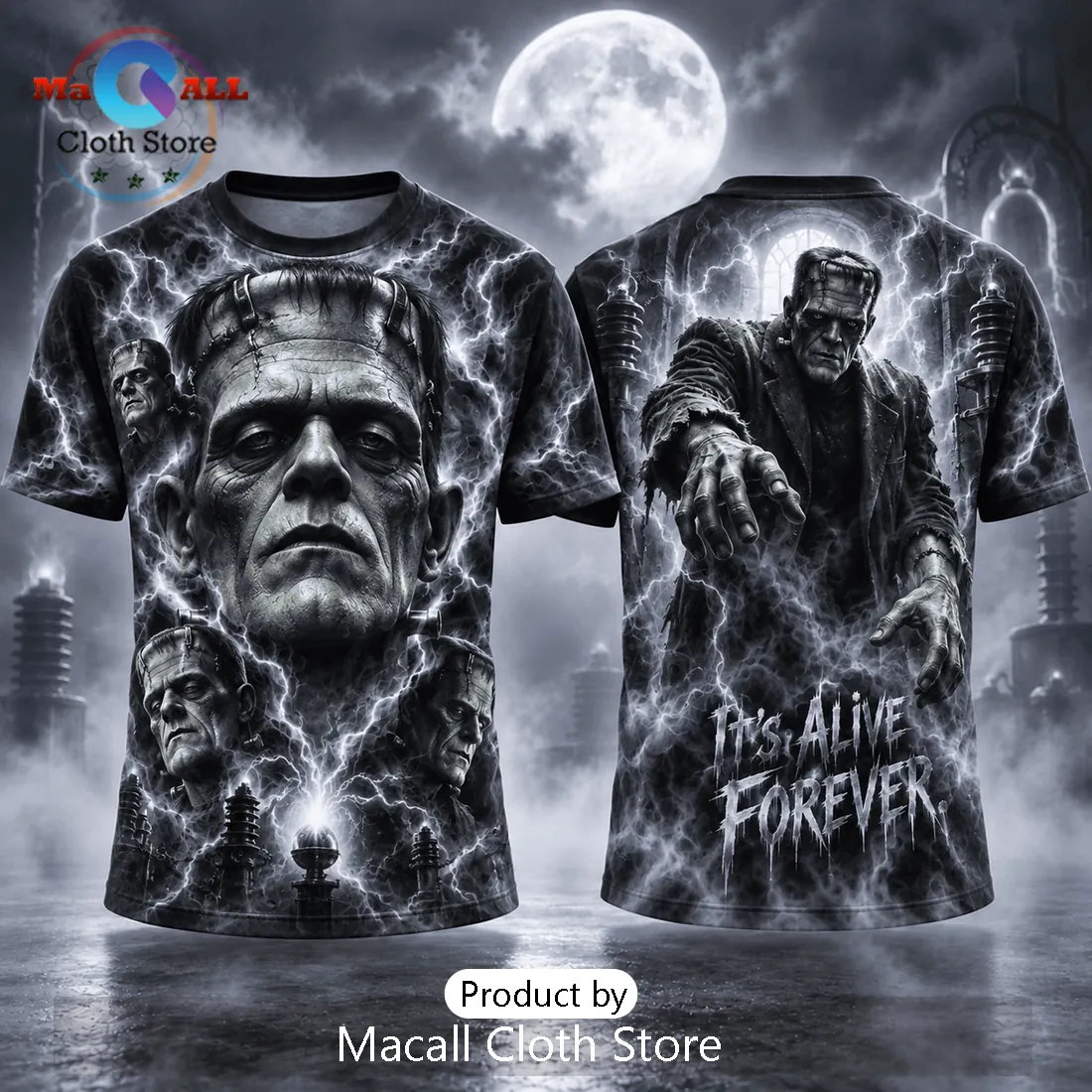 Frankenstein Monster It’s Alive Forever T-Shirt Frankenstein Monster It’s Alive Forever T-Shirt