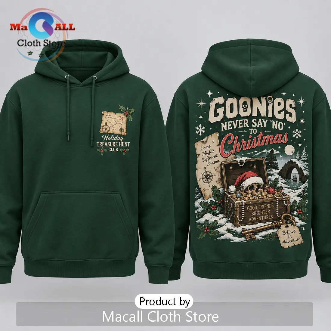The Goonies Christmas Holiday Treasure Hunt Green Hoodie The Goonies Christmas Holiday Treasure Hunt Green Hoodie