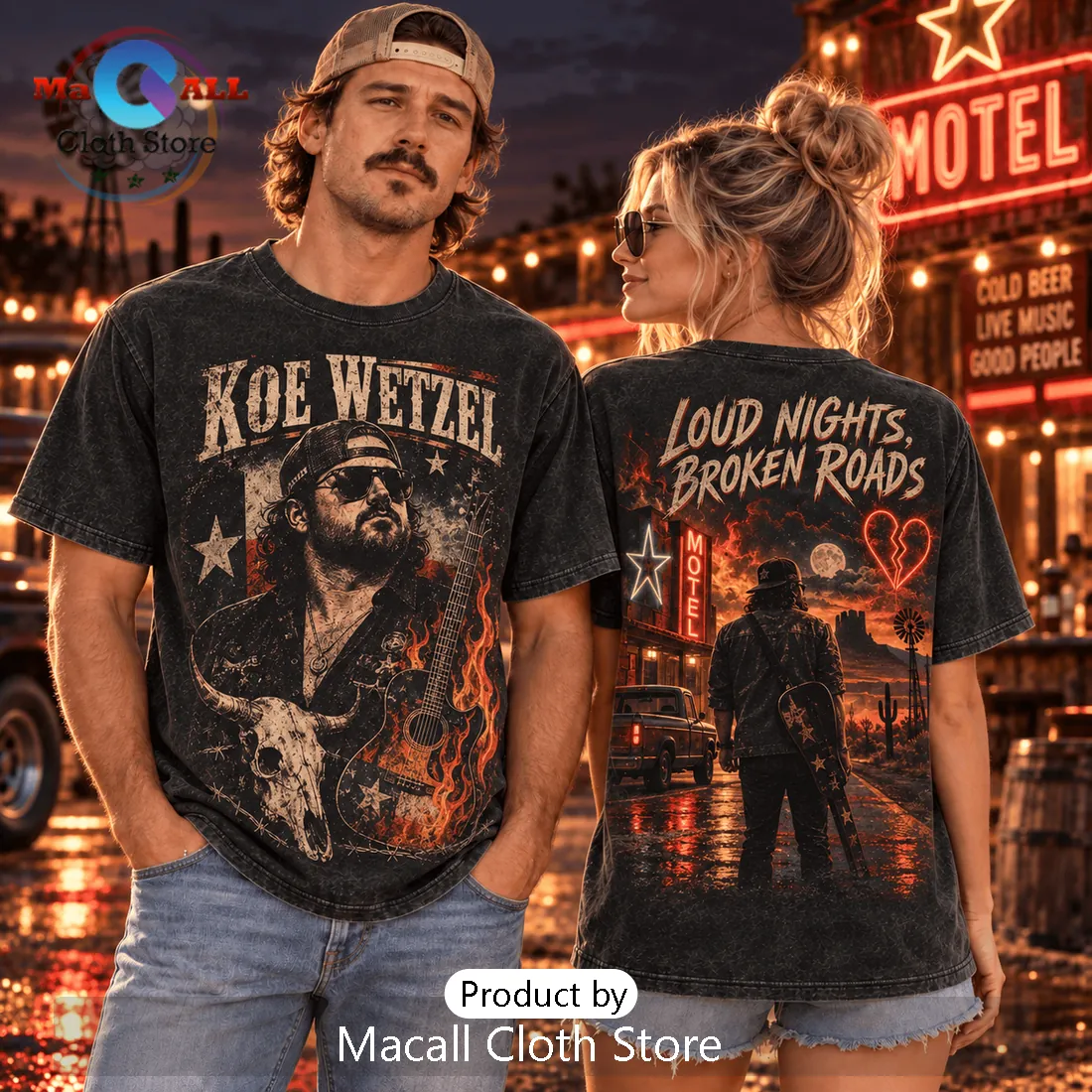 Koe Wetzel Loud Nights Broken Roads Shirt Koe Wetzel Loud Nights Broken Roads Shirt